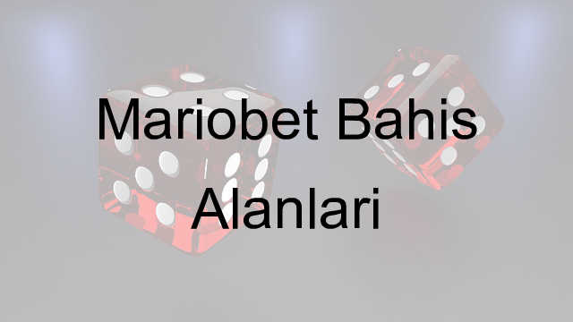 Mariobet Bahis