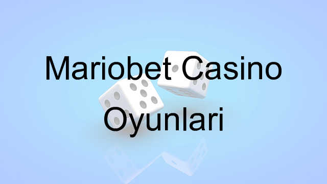 Mariobet Casino