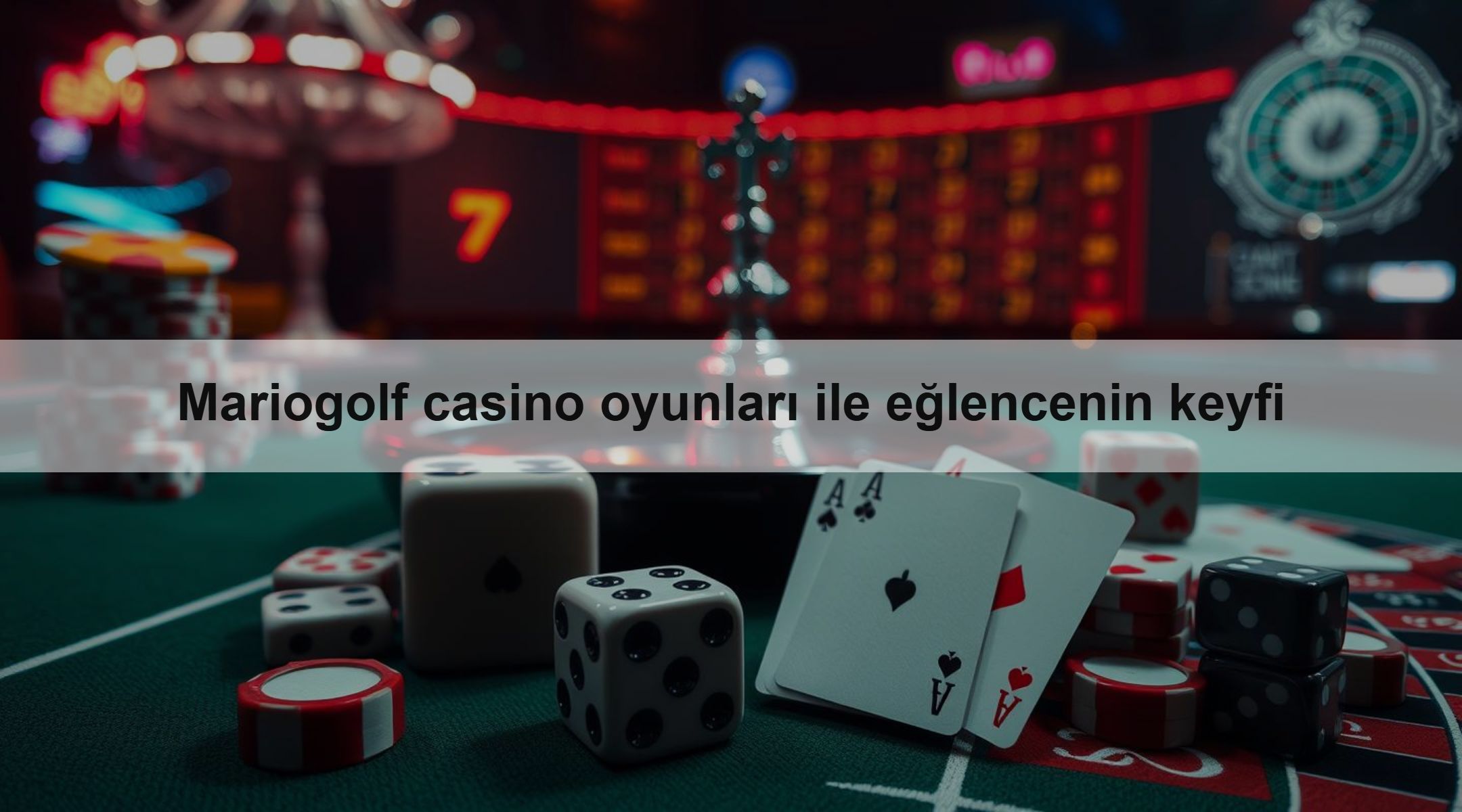Mariogolf casino oyunları ile eğlencenin keyfi 1 Mariogolf casino oyunları ile eğlencenin keyfi