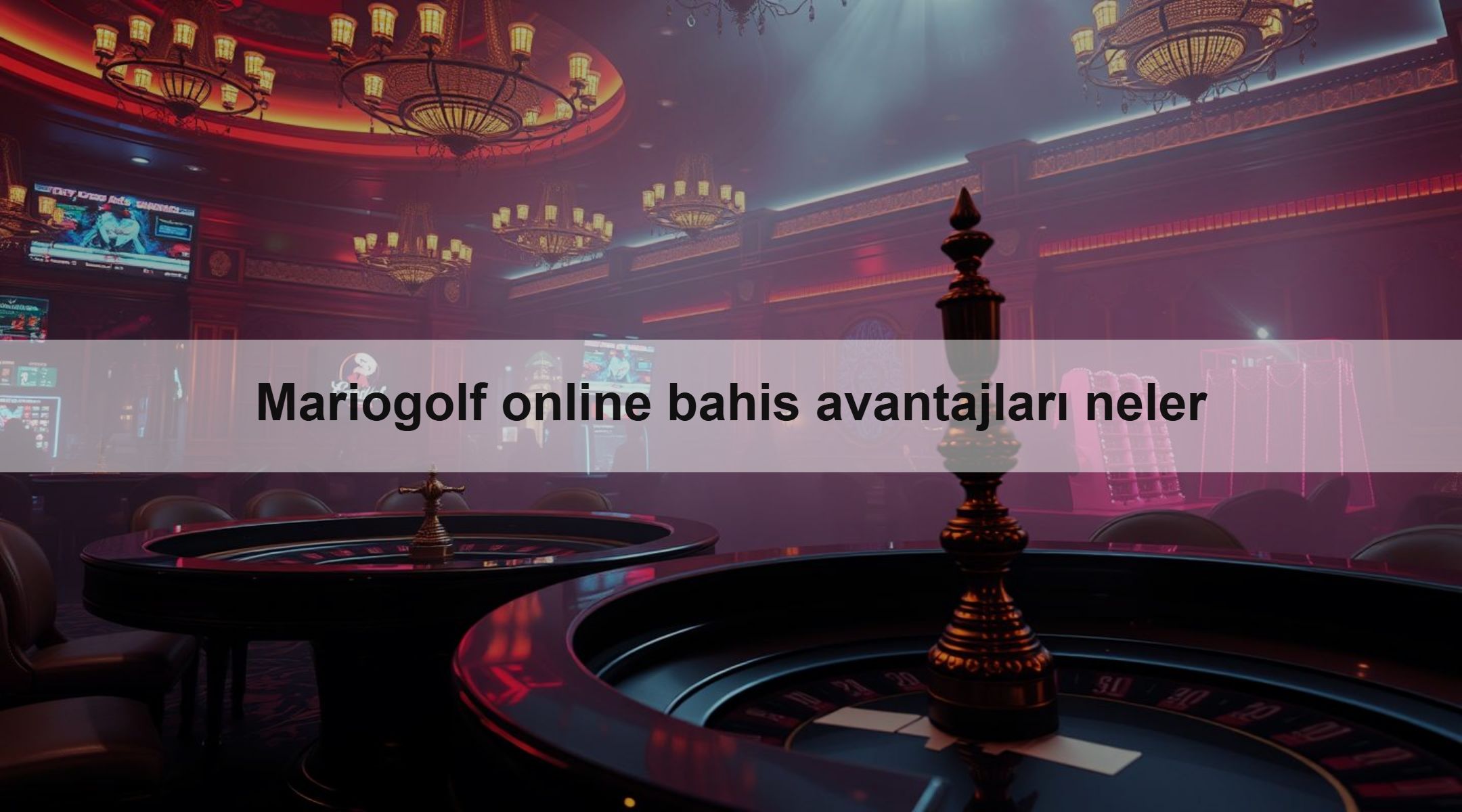 Mariogolf online bahis avantajları neler 1 Mariogolf online bahis avantajları neler